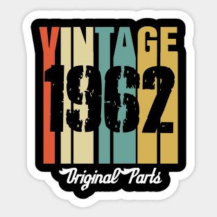 Vintage 1962 Original Parts Retro Vintage Birthday Gifts 58s Sticker